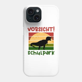 Achtung Schulkpark Dino Schulbeginn T shirt Phone Case