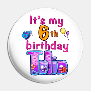 It’s my 5th birthday Talia Pin