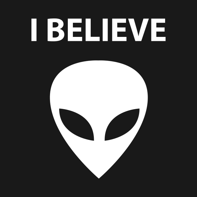 I Believe - ALIEN by roswellboutique