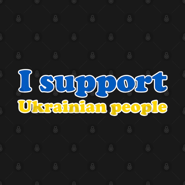 I support ukrainian people by 2dsandy