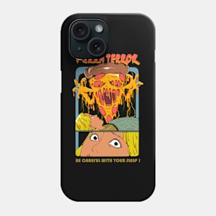 Pizza Terror Phone Case