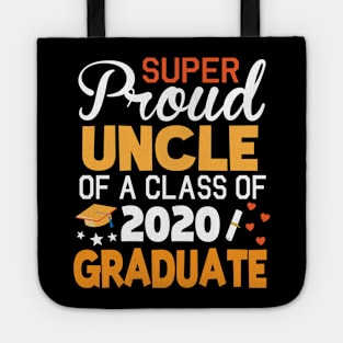 Super Proud Uncle Of A Class Of 2020 Graduate Senior Last Day Of School Fighting Coronavirus 2020 Tote