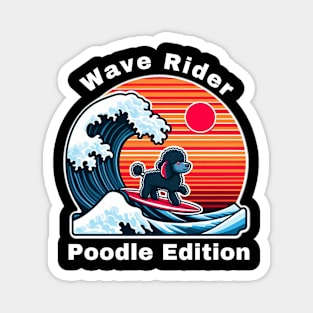 Wave Rider Poodle Edition- Poodle Surfing on the Great Waves off Kanagawa Magnet