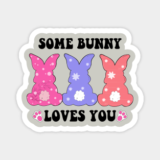 some bunny loves you easter Magnet