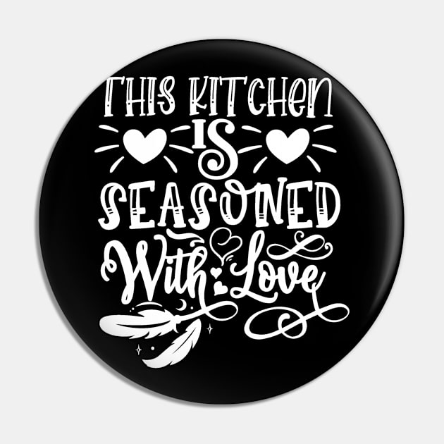 Home Cooking This Kitchen is Seasoned With Love Pin by StacysCellar