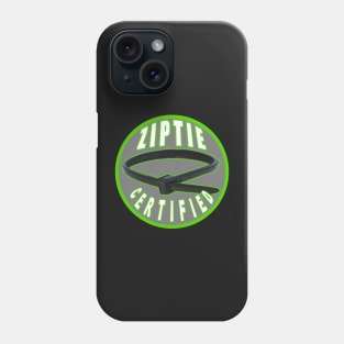 Zip Tie Certified Phone Case