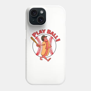 Hot Dog Baseball- Play Ball Phone Case