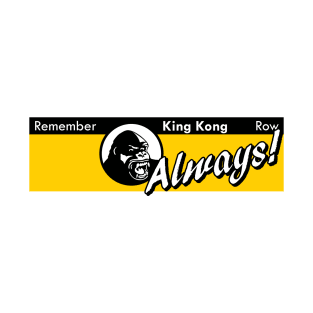 Remember Kongfrontation Parking Sign T-Shirt