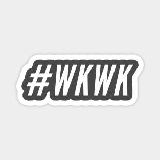 Just # wkwk Magnet