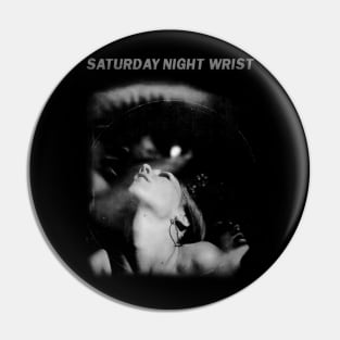 Saturday Night Wrist Pin