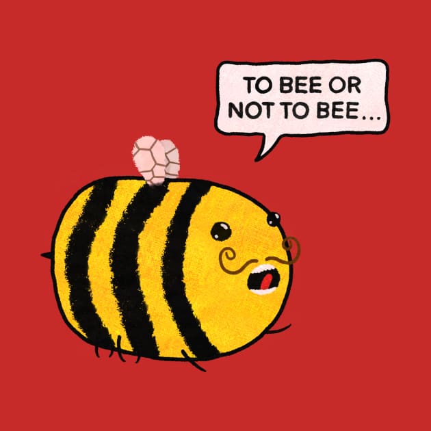 Hamlet (but hamlet is played by a bee) by Surplusweird