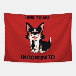 Tricolour Corgi - Time to go Incorgnito Tapestry