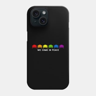 We come in peace Phone Case