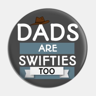 Dads are swifties too. Pin