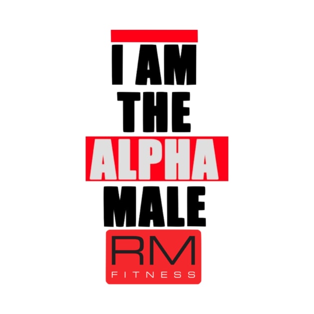 Alpha Male Tee by RMF