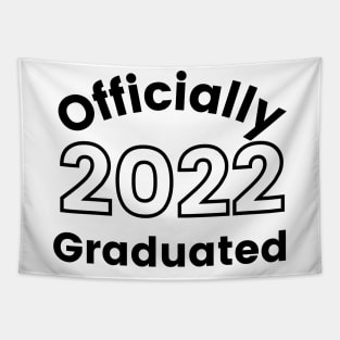 Officially Graduated 2022. Typography Black Graduation 2022 Design. Tapestry