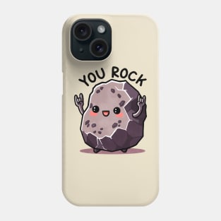 You Rock Phone Case