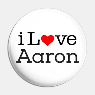 I love Aaron Pin