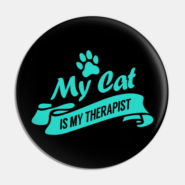 My Cat Is My Therapist Pin by pako-valor