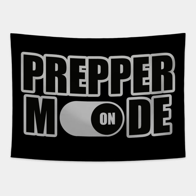 Prepper Mode Toggle On - Prepper Tapestry by tatzkirosales-shirt-store