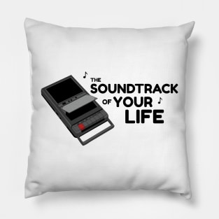 THe Soundtrack of Your Life Pillow