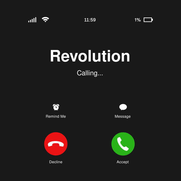 Revolution Calling - Social Activism - Call for Action by StudioGrafiikka