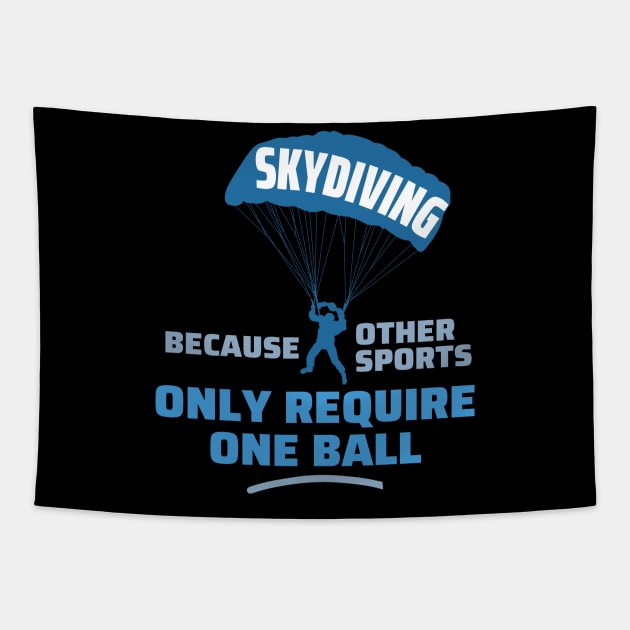 Skydiving because other sports Tapestry by Mendozab Angelob