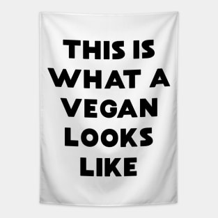 This is What a Vegan Looks Like Tapestry