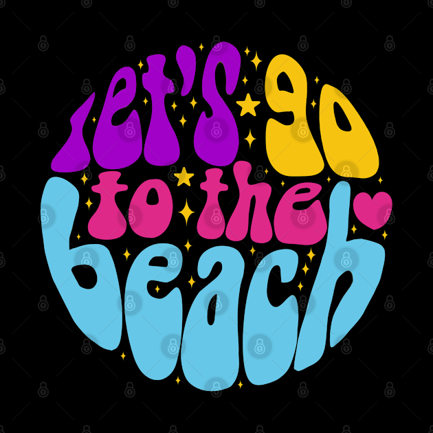 Let's go to the beach a fun summer vacation design by Yarafantasyart