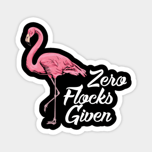 Zero flocks given - Cute Flamingo Summer Gifts Magnet