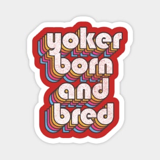 Yoker Born And Bred / Limmy Fan Art Tribute Design Magnet