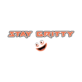 STAY GRITTY T-Shirt