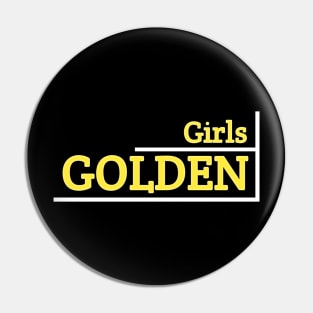 Golden girls Pin