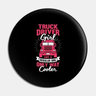 Female Trucker Truck Driver Girl Gift Pin