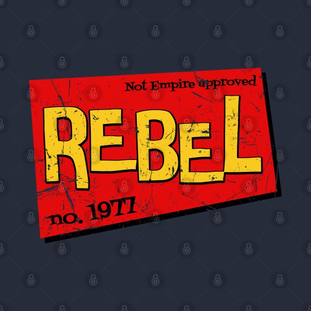 Pulp Rebel 1977 by PopCultureShirts