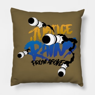 Justice Rains From Above Pillow