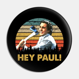 Hey Paul! Vintage Pin