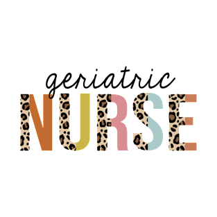 Geriatric Nurse Leopard Print Registered RN Nursing Appreciation T-Shirt