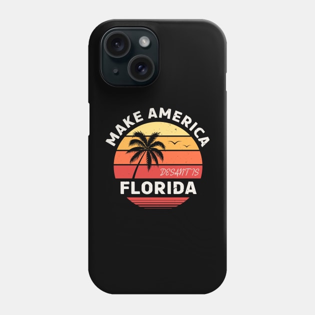 desantis 2024 make america florida Phone Case by Souben