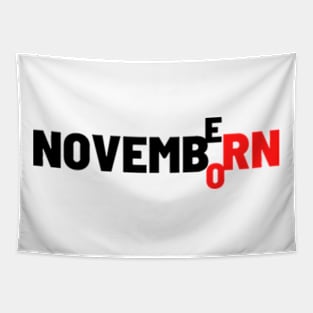 November born Tapestry