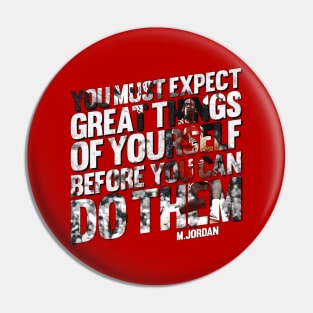 Expect Great Things by Jordan Pin