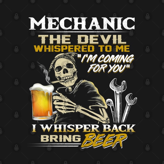 Mechanic the devil whispered to me "I'm coming for you". by designathome