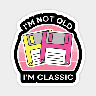 I'm not old, I'm Classic | Floppy | Retro Hardware | Vintage Sunset | Gamer girl | '80s '90s Video Gaming Magnet