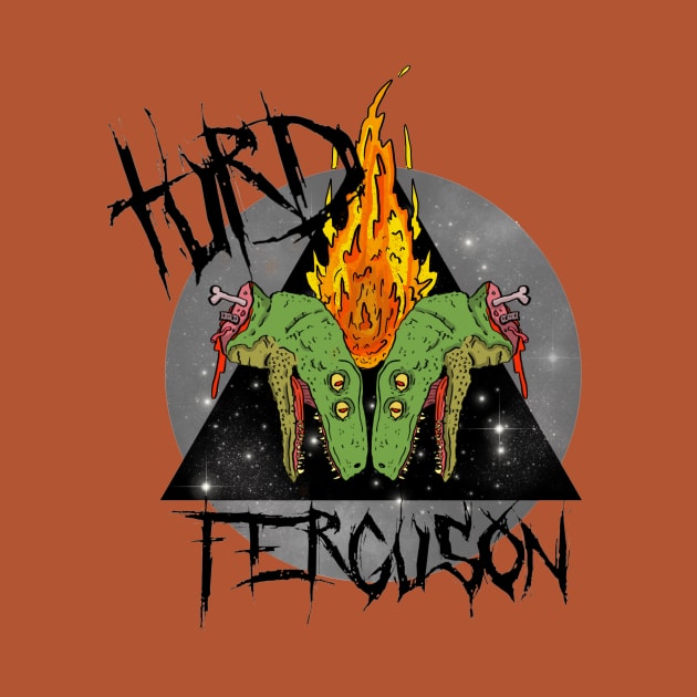 Turd Ferguson!  The Band. by PhilFTW