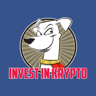 INVEST IN KRYPTO T-Shirt