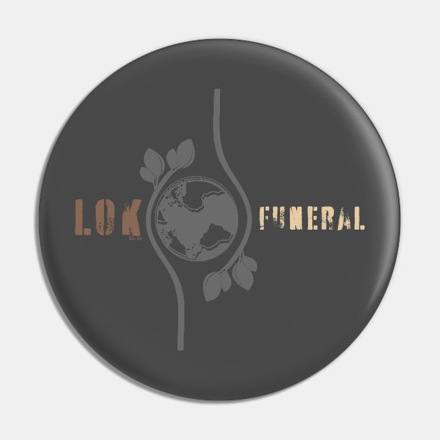 Lok Funeral Pin by FASHION GRAVEYARD