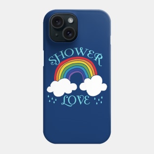 Shower Love Rainbow Phone Case