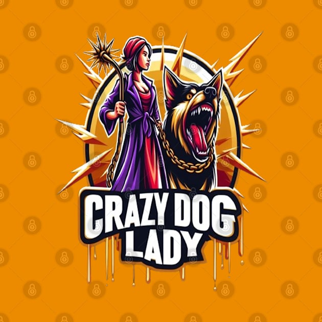 Crazy Dog Lady Emblem Featuring a Fierce Woman and Her Guard Dog by coollooks