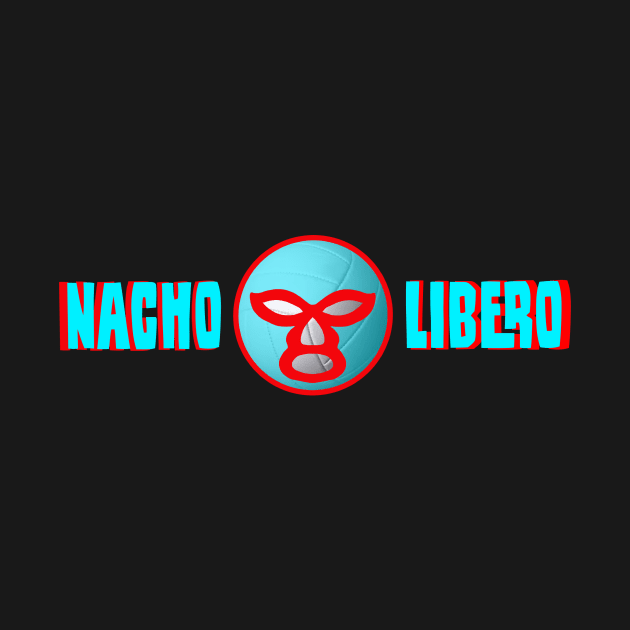 Nacho Libero by Matt D Ritchie