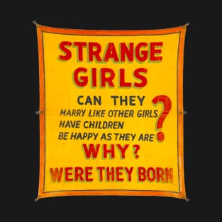 Strange Girls Sideshow Banners front and back tee T-Shirt